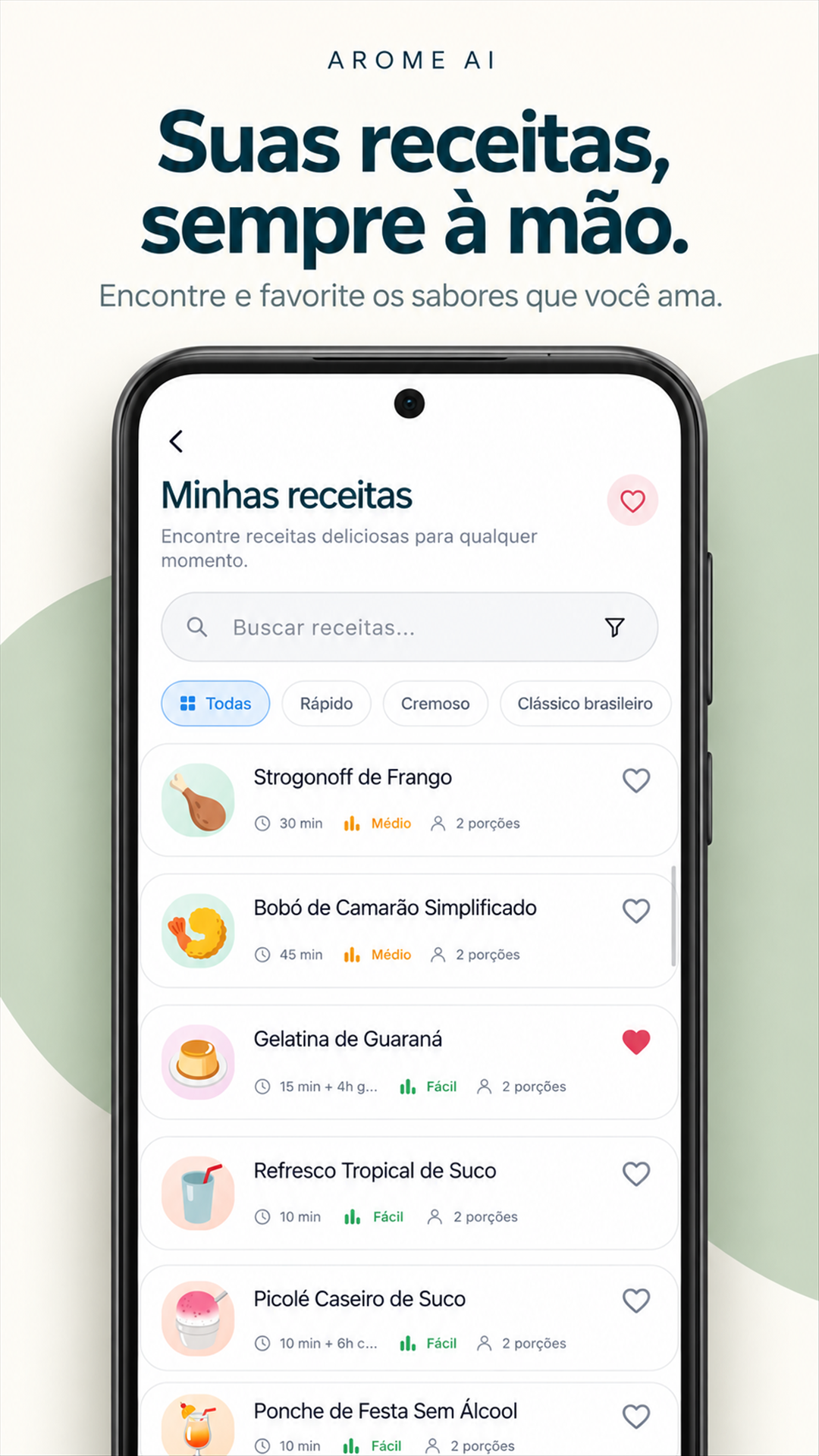 Guarde suas receitas favoritas